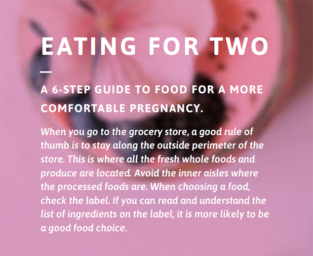 A 6-STEP GUIDE TO FOOD FOR A MORE COMFORTABLE PREGNANCY.