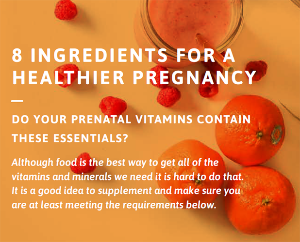 8 Ingredients for a Healthier Pregnancy